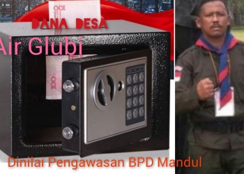 Dinilai BPD Air Glubi Tidak Berfungsi, Penggunaan DD Tidak Terlihat & Dirasakan Masyarakat