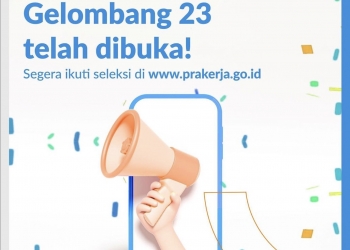 Gelombang 23 Kartu Prakerja Dibuka dengan Jumlah Kuota 500.000
