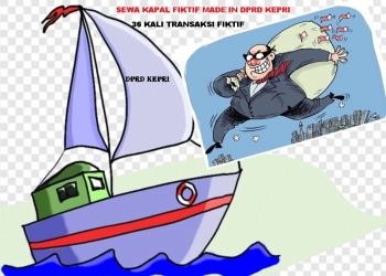 Percontohan Buruk, DPRD Kepri Terindikasi 36 Transaksi dan Sewa Kapal Fiktif