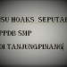 Menepis Informasi Hoaks, PPDB Belum Dimulai Jangan Terprovokasi Isu
